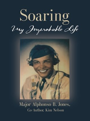 cover image of Soaring, My Improbable Life